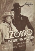 1502: Zorro im wilden Westen ( Fred C. Brannon ) Clayton Moore, Pamela Blake, Roy Barcroft, George J. Lewis, Eugen Roth, John Crawford, I. Stanford Jolley, Steve Clark, Steve Darrell, Dale van Sickel, Tom Steele, Alex Montoya, Marshall Reed