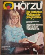 Hörzu Österreich 1972 / 52: Heiliger Abend mit Marion Cover / Roy Black, Andre Heller, Postamt Christkindl Steyr, Marlene Dietrich, Peter Alexander, Herwig Seeböck, Erika Mottl usw..