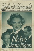 019: Liebe kann lügen ( Heinz Helbig ) Carl Ludwig Diehl, Dorothea Wieck, Jutta Freybe, Kurt Meisel, Ingeborg von Kusserow, Josefine Dora, Dr. Philipp Manning, Inge Landgut, Inge Ewald