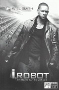 11281: I , Robot ( Alex Proyas ) Will Smith, Bridget Moynahan, Alan Tudyk, James Cromwell, Bruce Greenwood, Adrian L. Ricard, Chi McBride, Jerry Wasserman, Fiona Hogan, Peter Shinkoda, Terry Chen, David Haysom, Scott Heindl