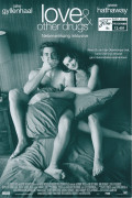 12401: love & other drugs ( Edward Zwick ) Jake Gyllenhaal, Anne Hathaway, Oliver Platt, Hank Azaria, Josh Gad, Gabriel Macht, Judy Greer, George Segal, Jill Clayburgh, Katheryn Winnick, Kimberly Scott, Megan Ferguson