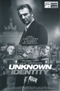 12425: Unknown Identity ( Jaume Collet - Serra ) Liam Neeson, Diane Kruger, Januery Jones, Aidan Quinn, Bruno Ganz, Frank Langella, Sebastian Koch, Olivier Schneider, Stipe Erceg, Rainer Bock, Karl Markovics, Eva Löbau