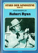 Stars der Kinoszene Band 25: Robert Ryan