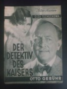 1386: Der Detektiv des Kaisers  ( Karl Boese )  Olga Tschedowa, Otto Gebühr, Käthe Haak, Inge Landgut, Dietrich Henkels, Hans Junkermann, Ida Perry, Franz Lederer, Julius Falkenstein, Julia Serda, Anton Pointner