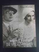 1650: Meine Frau, die Hochstaplerin  ( Kurt Gerron )  Heinz Rühmann, Käthe von Nagy, Fritz Grünbaum, Hermann Vallentin, Alfred Abel, Maly Delschaft, Theo Lingen, Hans Wassmann, Fritz Alberti, 