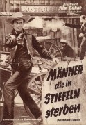 4832:  Männer die in Stiefeln sterben ( Paul Landres ) George Montgomery, Randy Stuart, Gregg Barton, Kim Charney, Susan Cummings, James Griffith, House Peters jr., Phillip Terry, Frank Wilcox