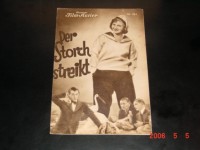 IFK: Nr: 264 :  Der Storch streikt ( E. W. Emo ) Ursula Grabley, Siegfried Arno, Hans Wassmann, Fritz Schulz, Hans Junkermann, Julia Serda, Max Ehrlich, Albert Paulig, Gustl Stark Gstettenbauer,