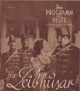 1232: Ihr Leibhusar ( Hubert Marischka ) Magda Schneider, Paul Kemp, Paul Javor, Lucie Englisch, Erika von Thellmann, Richard Eibner,