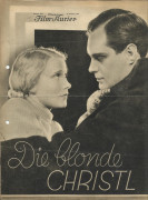 1932: Die blonde Christl ( Franz Seitz )  Karin Hardt, Otto Wernicke, Rolf von Goth,  Theodor Loos, Josef Stöckel,