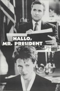 10006: Hallo, Mr. President ( Rob Reiner ) Michael Douglas, Annette Bening, Martin Sheen, Michael J. Fox, Richard Dreyfuss, David Paymer, Anna Deavere Smith, Samantha Mathis, Shawna Waldron