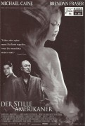 11087: Der stille Amerikaner  ( Philip Noyce )  Michael Caine, Brendan Fraser, Do Thi Hai Yen, Rade Serbedzija, Tzi Ma, Robert Stanton, Holmes Osborne, Quang Hai, Ferdinand Hoang, Pham Thi Mai Hoa