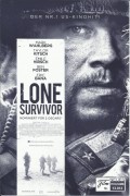 13013: Lone Survivor ( Peter Berg ) Mark Wahlberg, Taylor Kitsch, Emile Hirsch, Ben Foster, Eric Bana, Ali Suliman,Alexander Ludwig, Yousuf Azami, Rich Ting, Dan Bilzerian, Jerry Ferrar, Rick Vargas, Scott Elrod