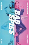 13907: Bad Spies ( Susanna Fogel ) Mila Kunis, Kate McKinnon, Olafur Darri Olafsson, Justine Wachsberger, Ivanna Sakhno, Fred Melamed, Sam Heughan, Justin Theroux, Gillian Anderson, Hasan Minhaj, Mirjam Novak, Kev Adams, Vilma Szecsi, Lolly Adefope, Dusti