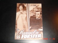 2669: Manuela und der Förster ( Helmuth Weiss ) Toni Sailer,  Rolf Wanka, Hannelore Cremer, Eva Astor, Bob Franco, Katharina Mayberg, Ursula Barlen, Joachim Brennecke, Helmut Weiss, Trude Hesterberg, Paul Bös