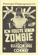 214: Ich folgte einem Zombie ( Jacques Zourneur ) James Ellison, Frances Dee, Tom Conway,