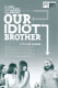 12649: Our Idiot Brother ( Jesse Peretz ) Paul Rudd, Nick Sullivan, Francesca Papalia, Bob Stephenson, Elizabeth Banks, Peter Hermann, Adam Scott, Rashida Jones, Zooey Deschanel, Emily Mortimer, Steve Coogan, Kathryn Hahn, T. J. Miller, Shirley Knight