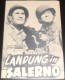 1171: Landung in Salerno (Lewis Milestone) Dana Andrews,  Richard Conte, Sterling Holloway, George Tyne, John Ireland, Herbert Rudley, Richard Benedict, Norman Lloyd, Lloyd Bridges, Huntz Hall, James Cardwell, Chris Drake