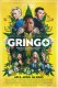 13815: Gringo ( Nash Edgerton ) David Oyelowo, Charlize Theron, Joel Edgerton, Thandie Newton, Sharlto Copley, Amanda Seyfried, Paris Jackson,